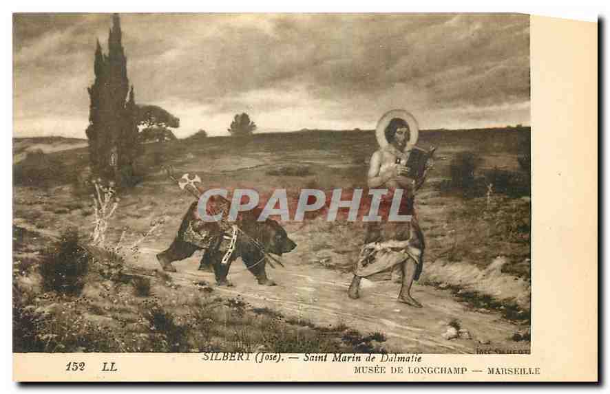 CPA Silbert Jose Saint Marin de Dalmatie Musee de Longchamp Marseille  Ours