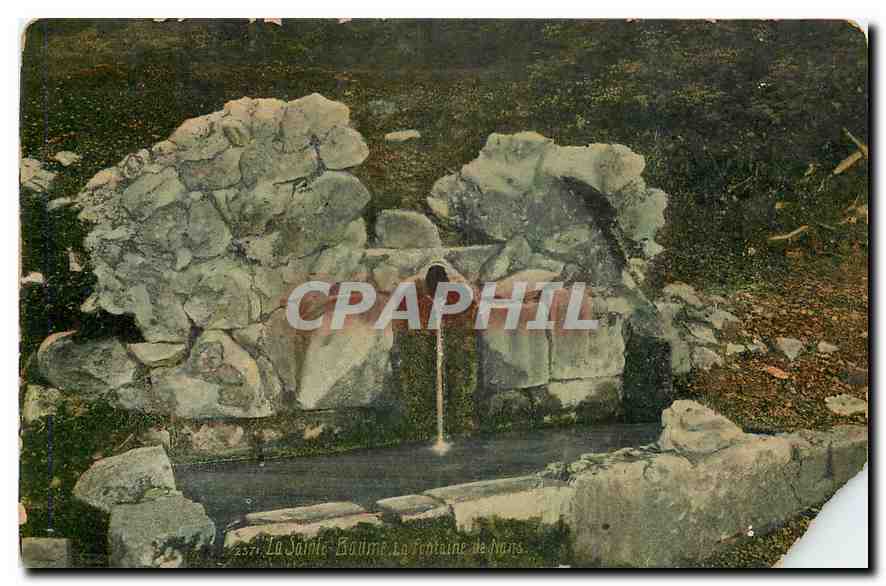 La Sainte-Baume — La Fontaine de Nans — La Sainte Baume La Fontaine de Nans