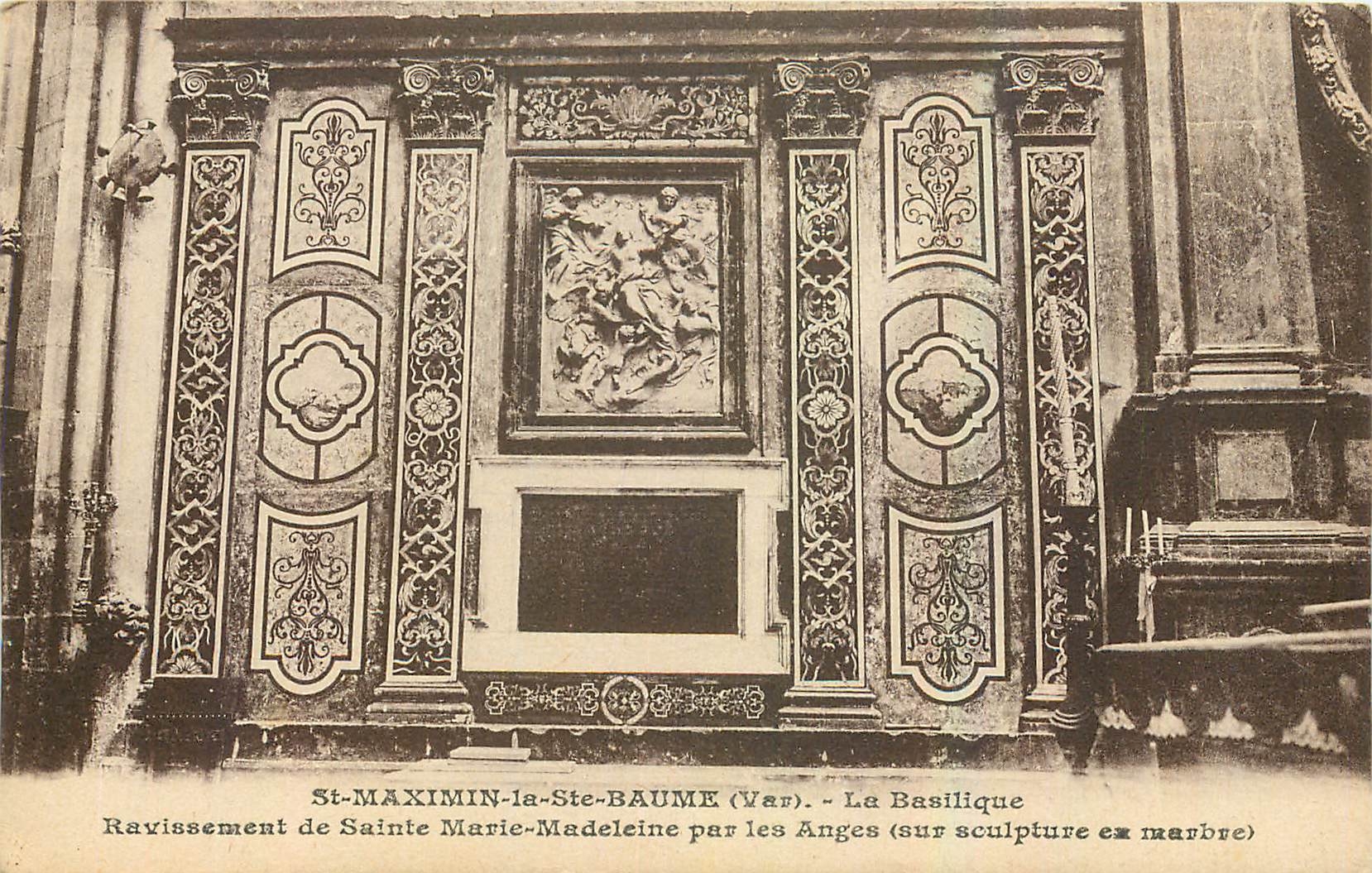 CPA St Maximin la Ste Baume Var La Basilique Sainte Marie Madeleine par les Anges 
