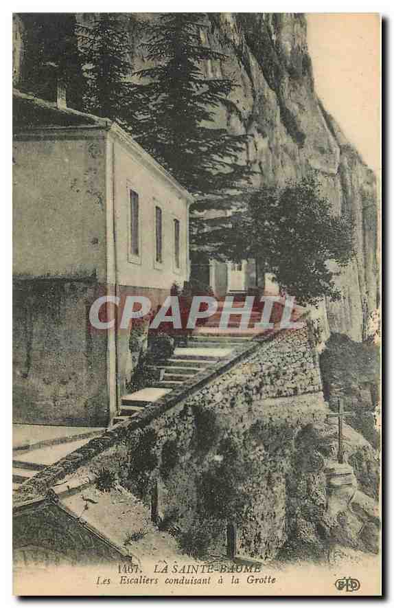 CPA La Sainte Baume Les escaliers conduisant a la Grotte 