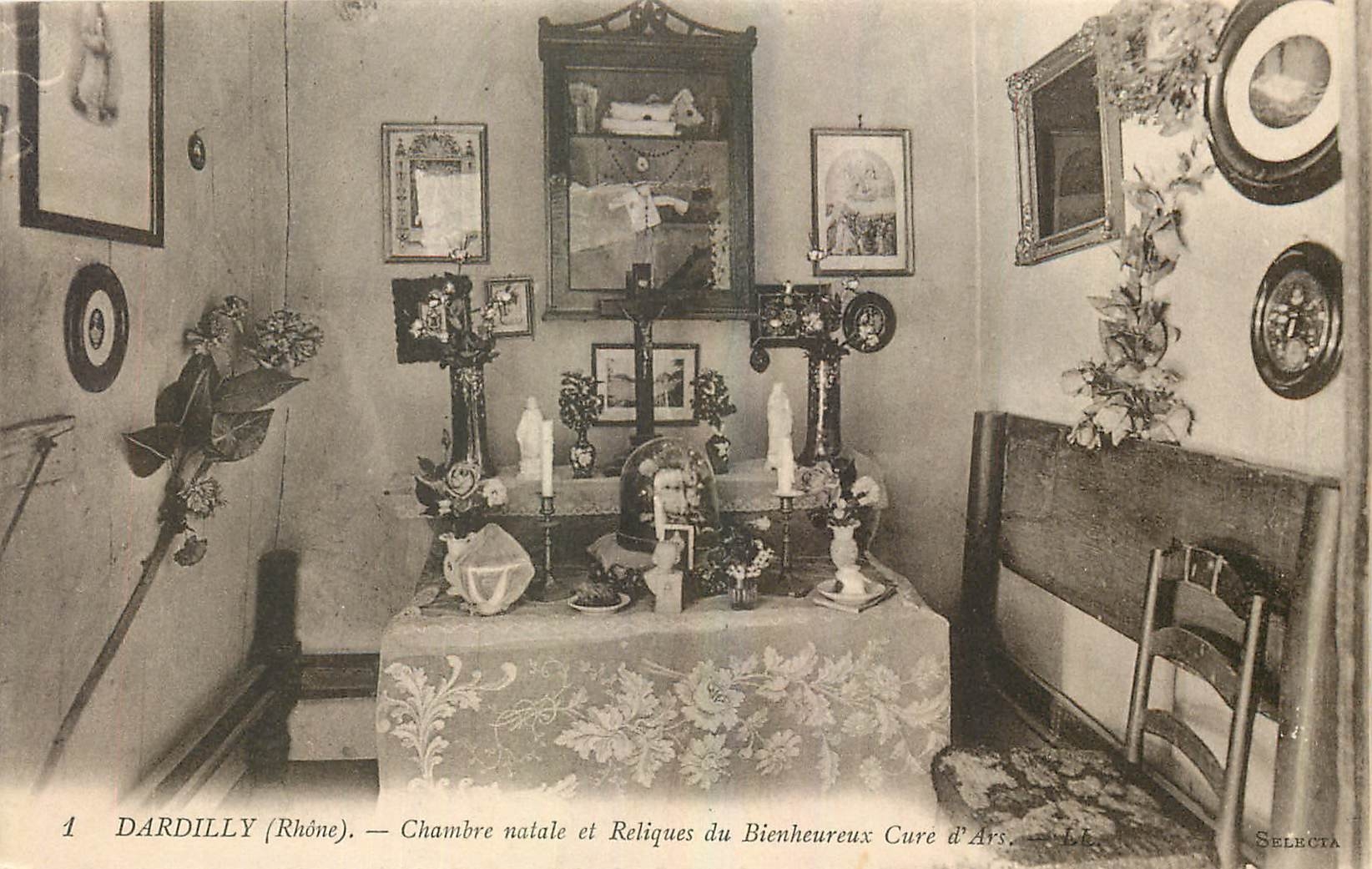 Dardilly (Rhône) — Chambre natale et Reliques du Bienheureux Curé d'Ars — Selecta