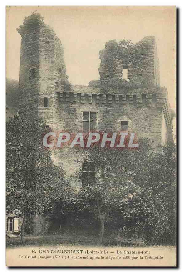 CPA Chateaubriant Loire Inf Le château Fort le grand donjon 