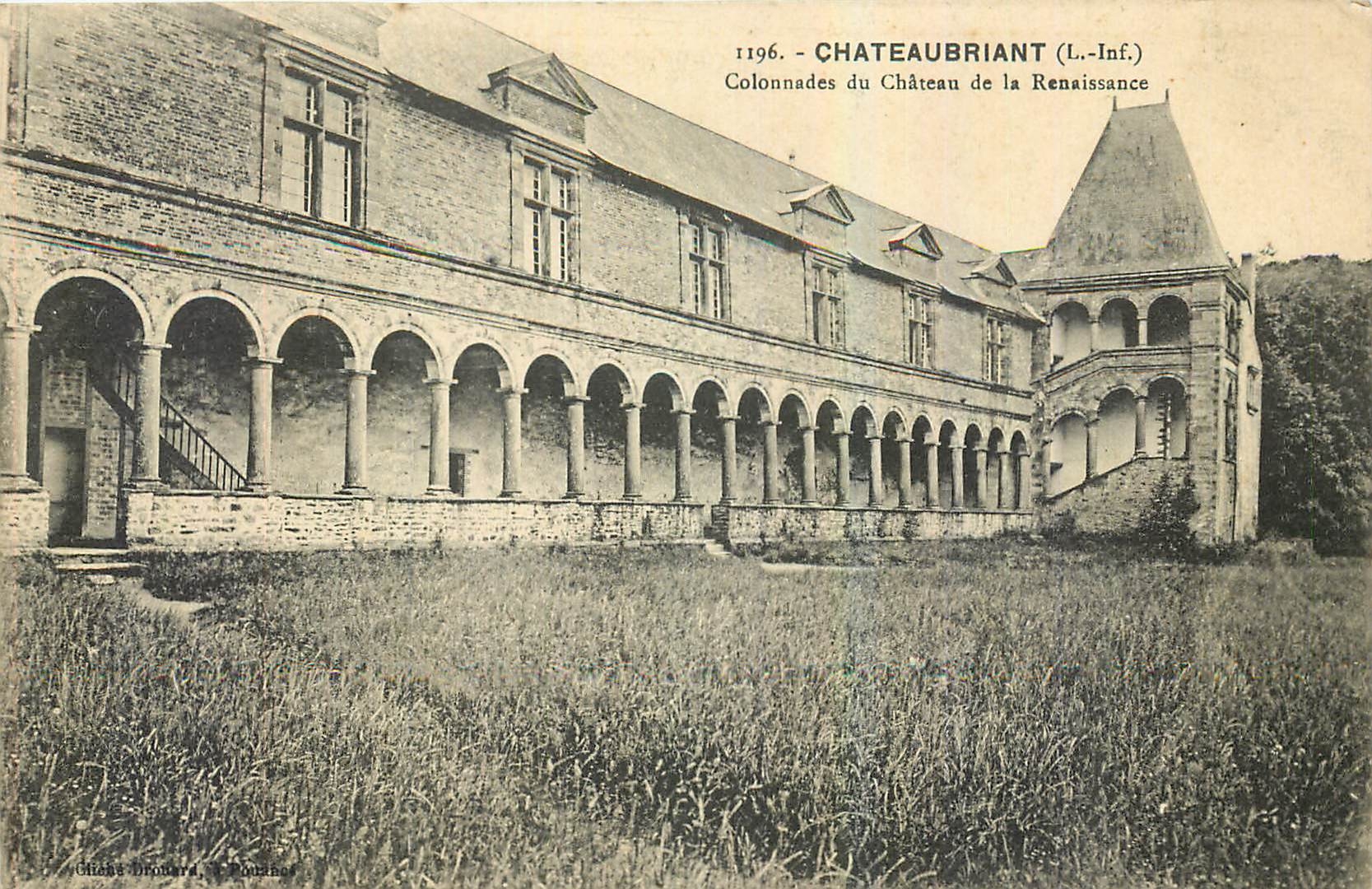 CPA Chateaubriant Loire Inf Colonnades du Chateau de la Renaissance 