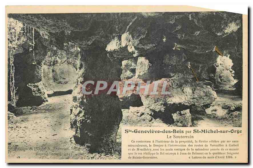 CPA Ste Genevieve des Bois par St Michel sur Orge Le Souterrain 