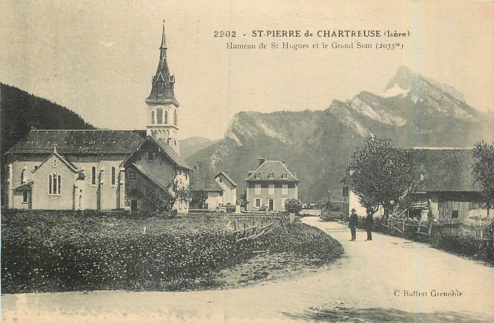 St-Pierre de Chartreuse — Hameau de St-Hugues et le Grand Som — Baffert Grenoble