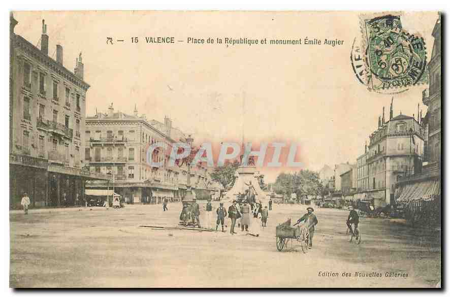 Valence — Place de la République et monument Émile Augier — Édition des Nouvelles Galeries