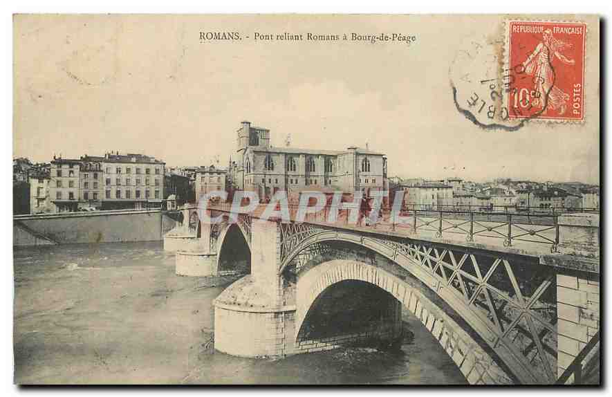 CPA Romans Pont reliant Romans a Bourg de Peage 