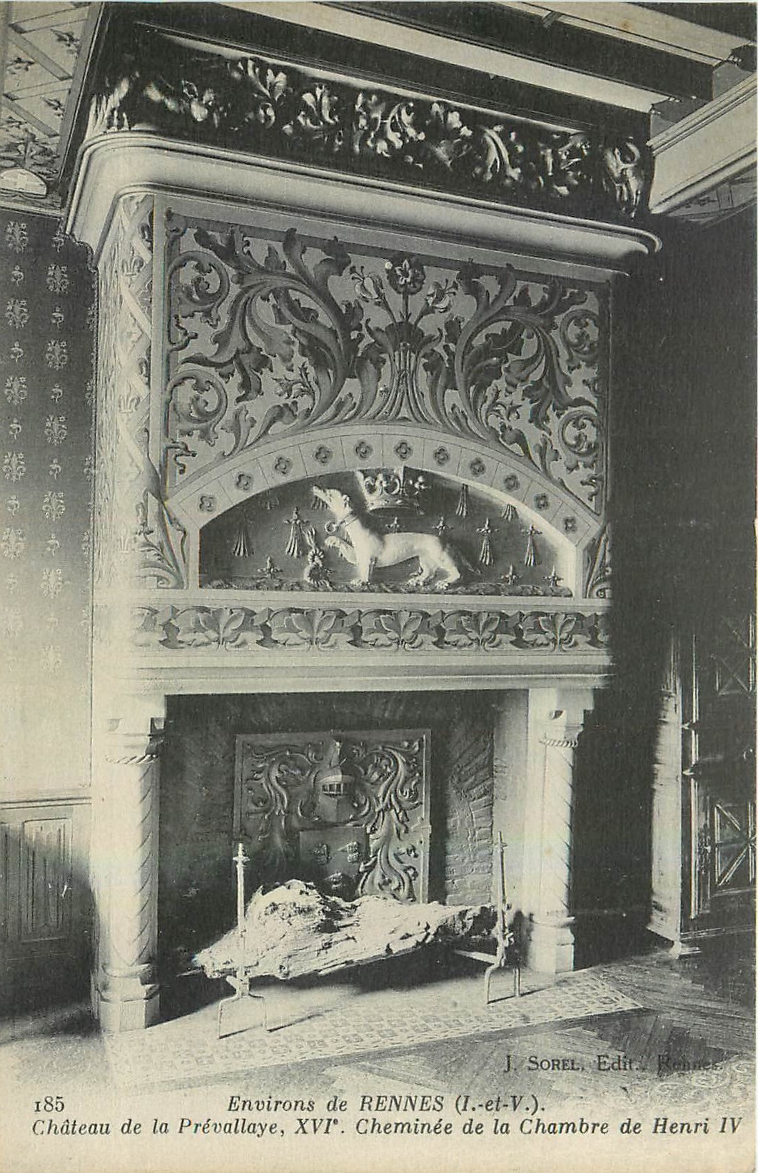 Château de la Prévallaye — Cheminée de la Chambre d'Henri IV — J. Sorel, Edit. Rennes