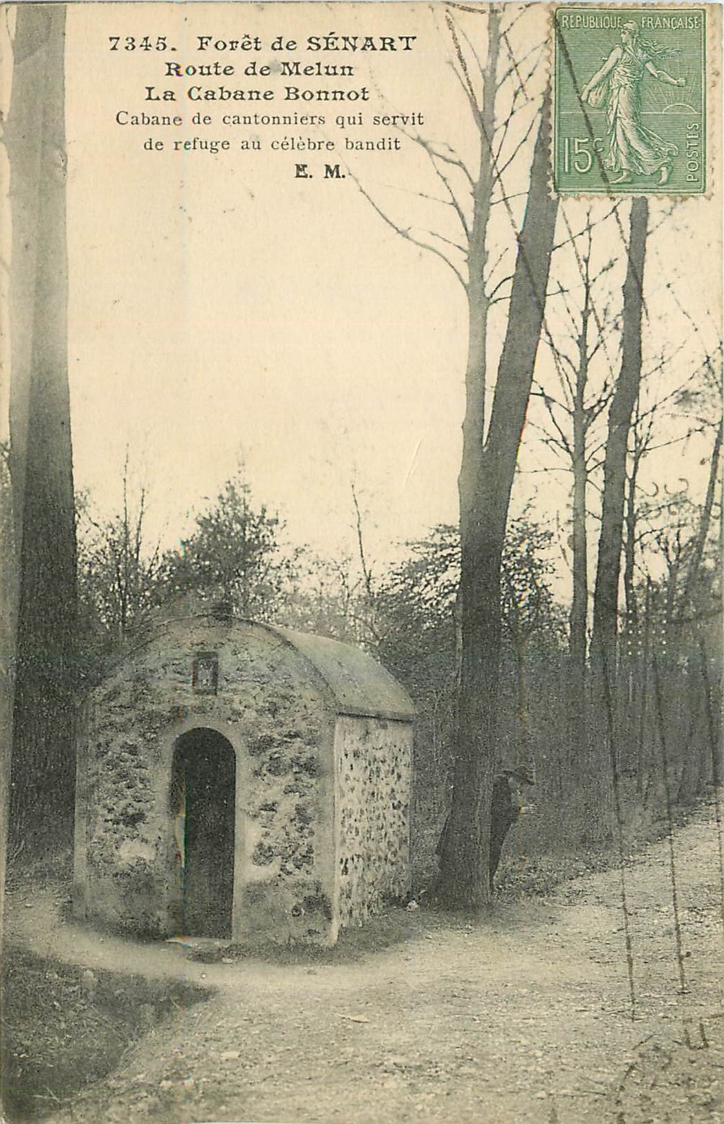 CPA Foret de Senart Route de Melun La Cabane Bonnot Bandit