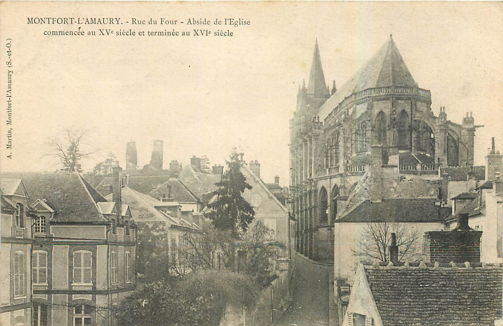 Montfort-l'Amaury - Rue du Four - Abside de l'Église commencée au XVᵉ siècle et terminée au XVIᵉ siècle