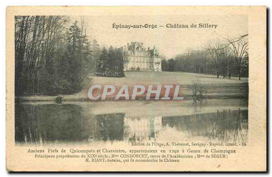 CPA Epinay sur Orge Chateau de Sillery Anciens Fiels de Quincampoix et Charaintru 