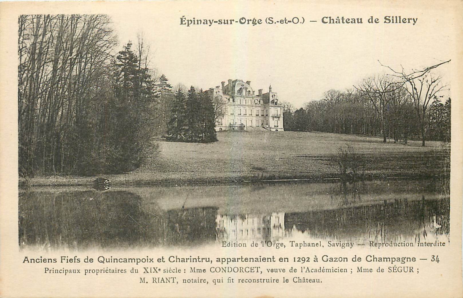 CPA Epinay sur Orge Chateau de Sillery Anciens Fiels de Quincampoix et Charaintru 