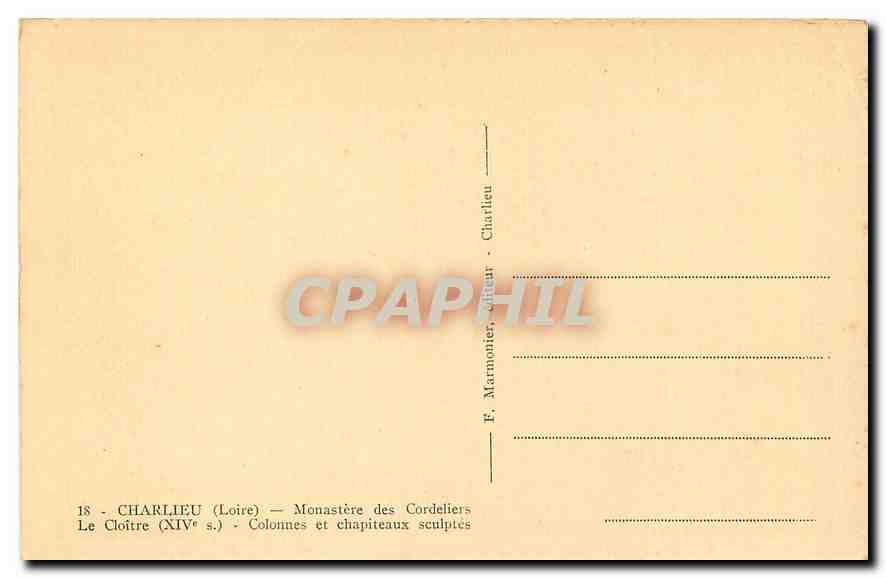 CPA Charlieu Loire Manostere des Cordeliers Le Cloitre Colonnes et chapiteaux sculptes  — Rückseite