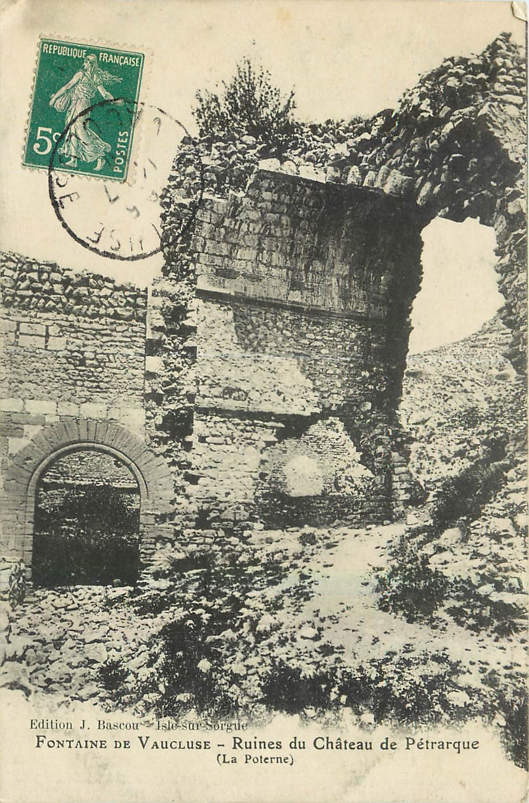 CPA Fontaine de Vaucluse Ruines du Chateau de Petrarque La Poterne 