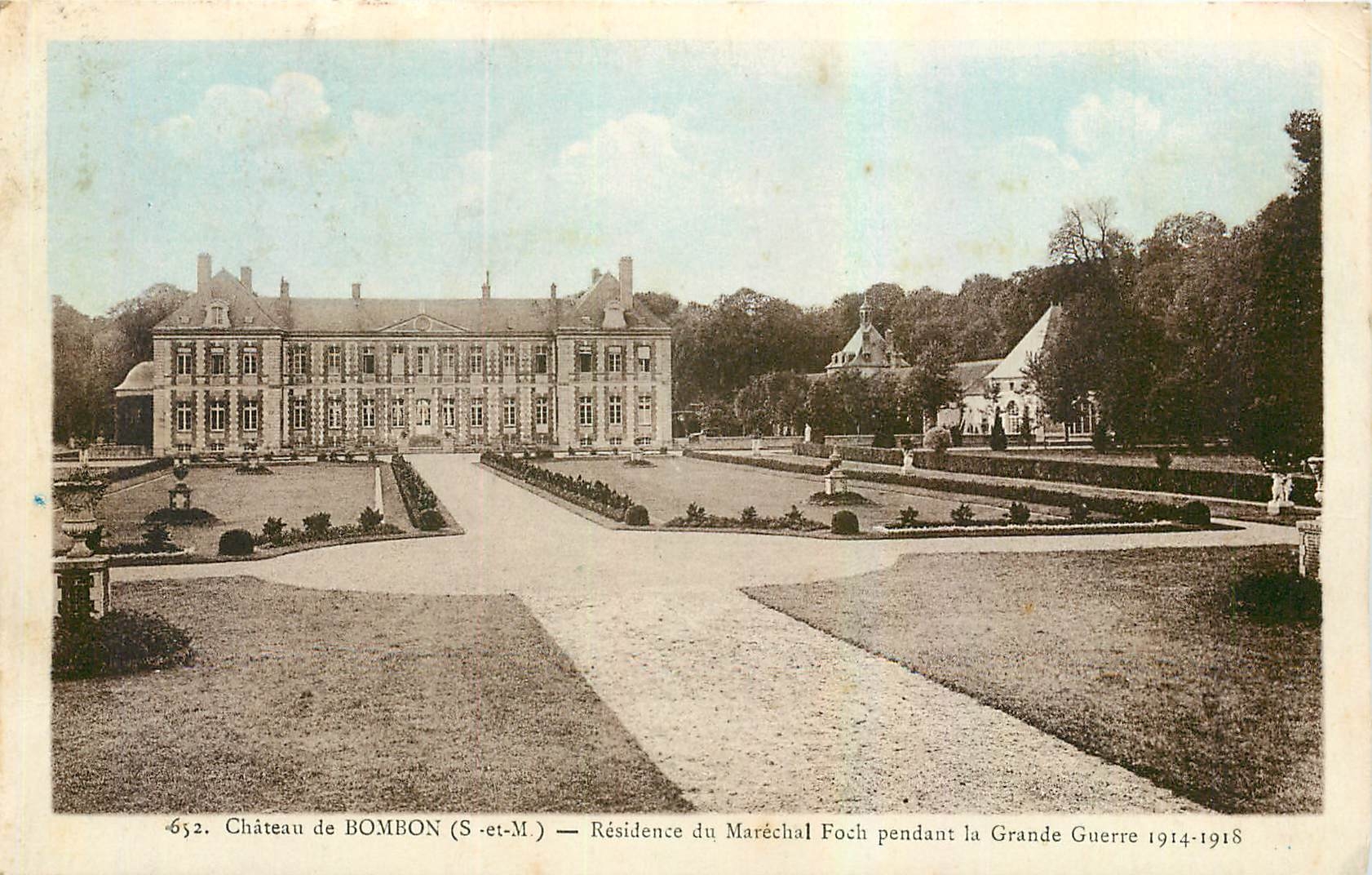 CPA Chateau de Bombon S et M Residense du Marechal Foch pendant la Grande Guerre 1914 1915 