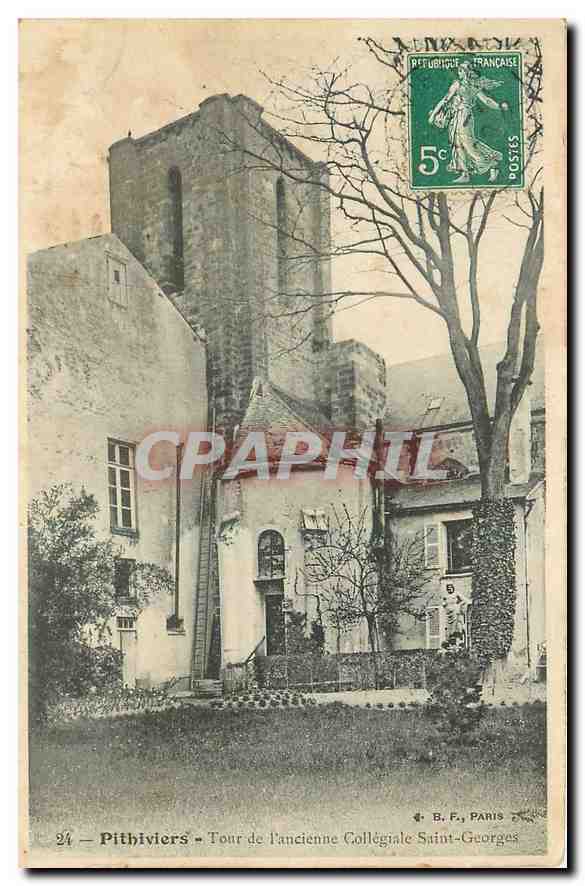 CPA Pithiviers Tour de l'ancienne Collegiale Saint Georges 