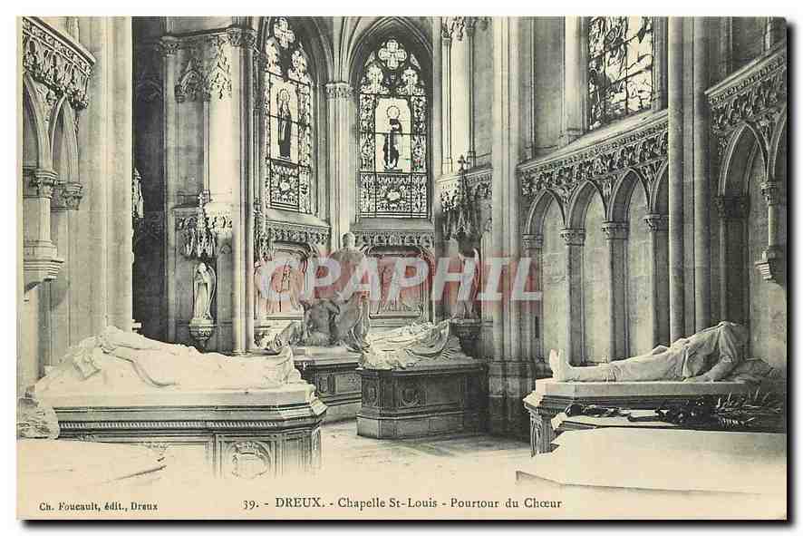 Dreux - Chapelle Saint-Louis - Pourtour du Chœur — Ch. Foucault, édit., Dreux, n°39