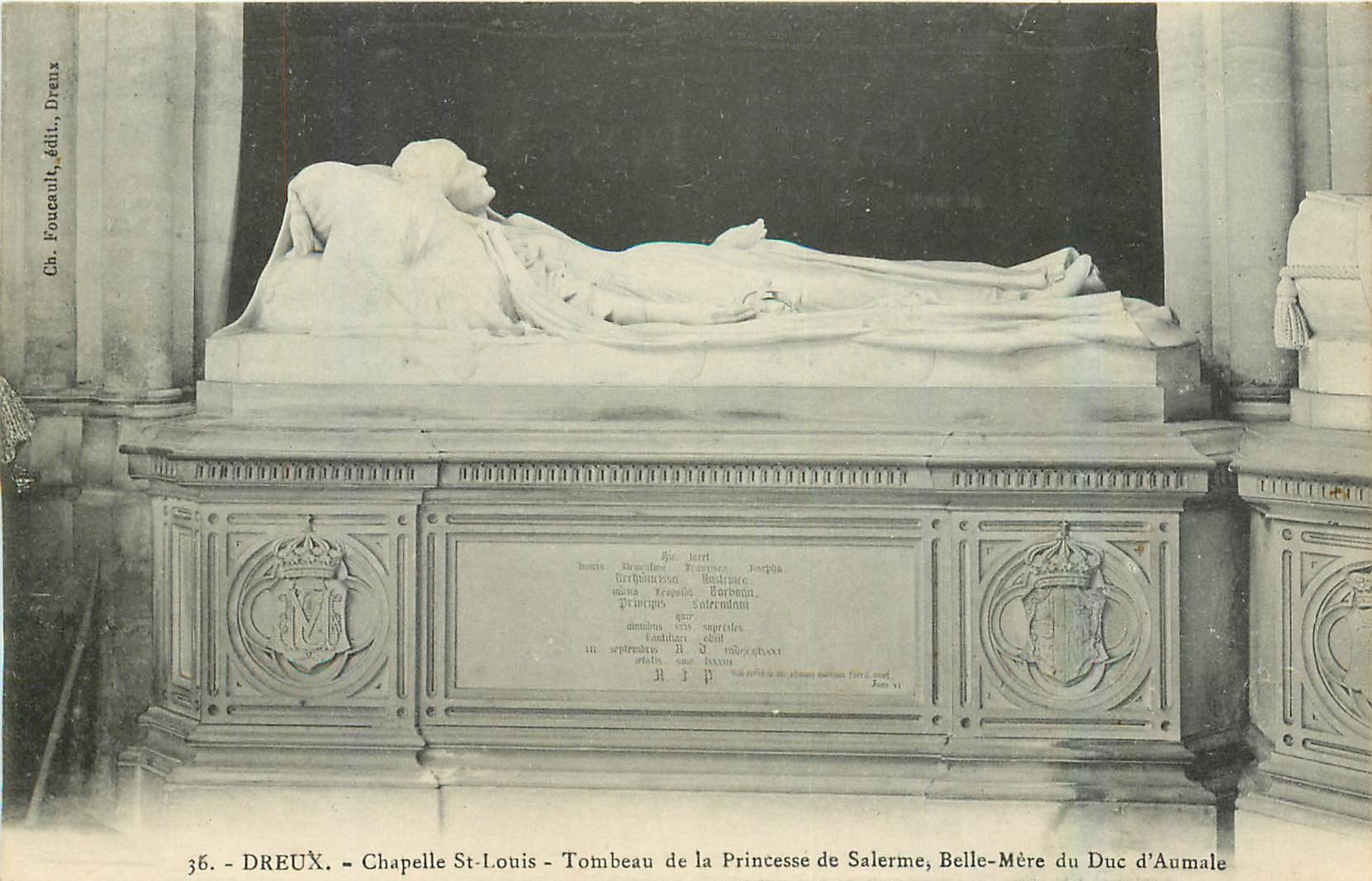 Chapelle St-Louis - Tombeau de la Princesse de Salerme, Belle-Mère du Duc d'Aumale — Ch. Foucault, édit., Dreux
