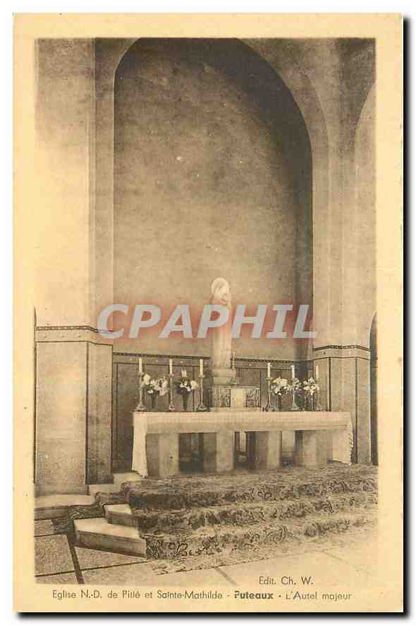 CPA Eglise N D de Pitie et Sainte Mathilde Puteaux l'Autel majeur 