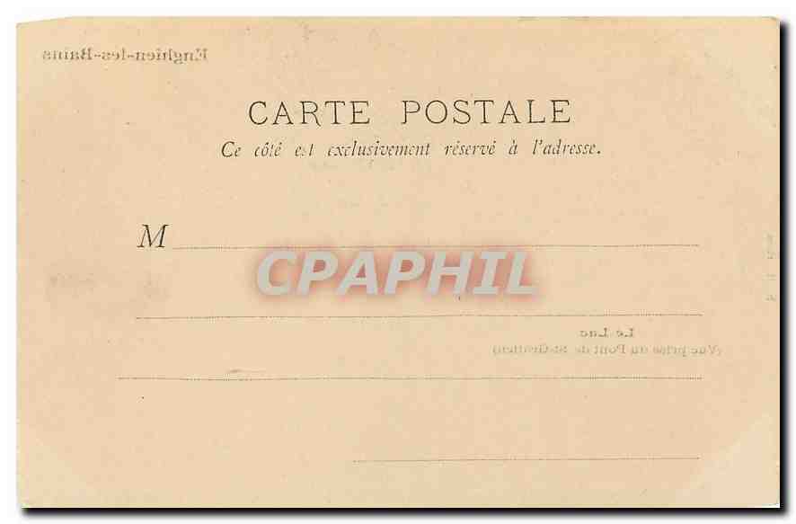 Le Lac — Vue prise du Pont de St-Gratien — E. H. Paris — Reverso