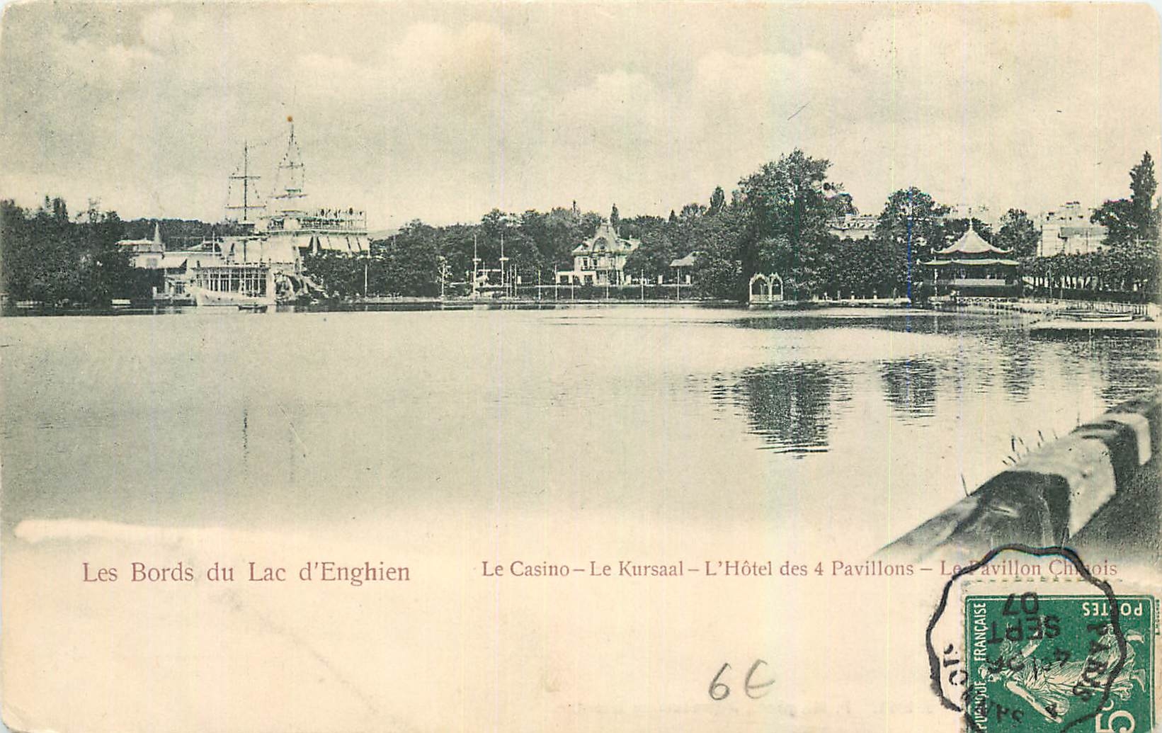 CPA Les Bords de Lac d'Enghien Le Casino l'Hotel des 4 Pavillons 