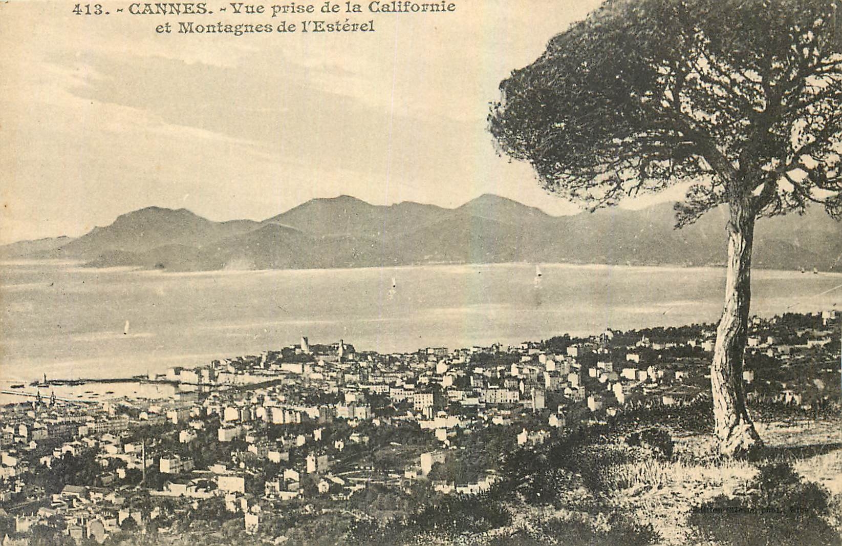 CPA Cannes Vue prise de la Californie et Montagnes de l'Esterel 