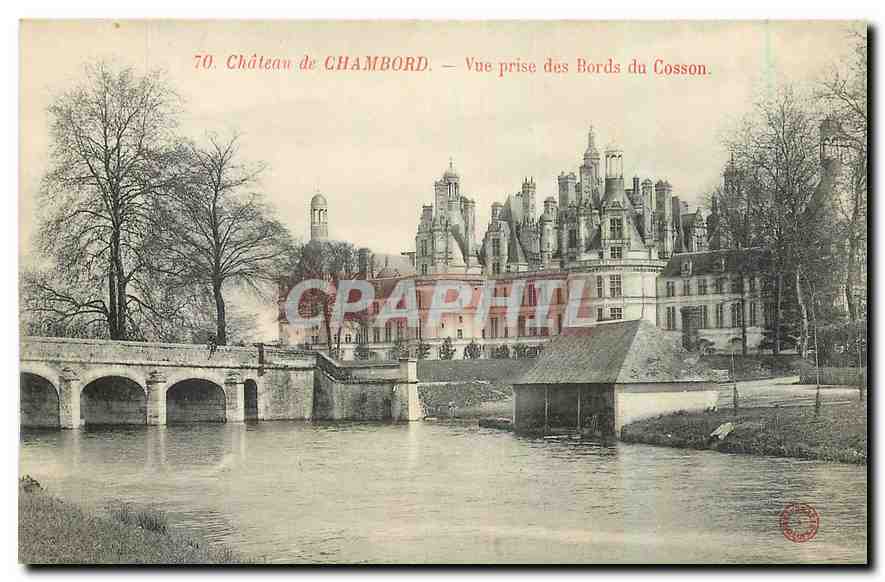 Château de CHAMBORD — Vue prise des Bords du Cosson — n°70