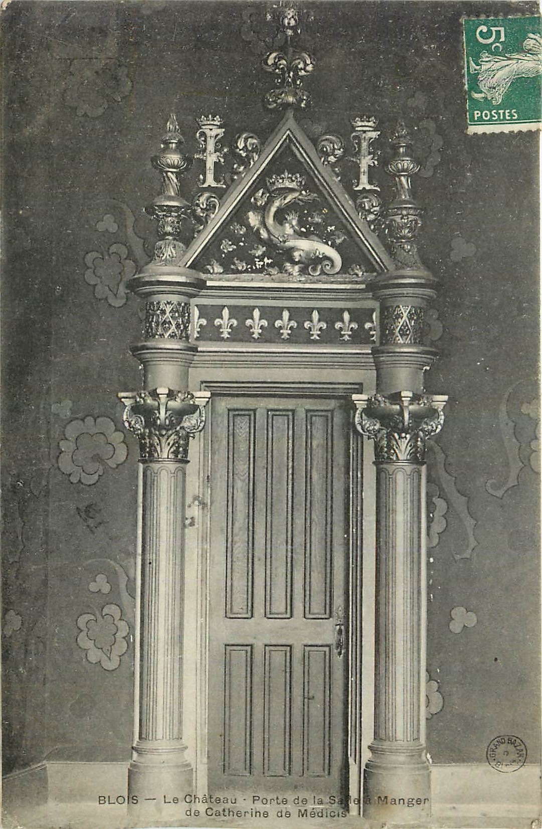 Blois — Le Château de Catherine de Médicis — Porte de la Salle à Manger