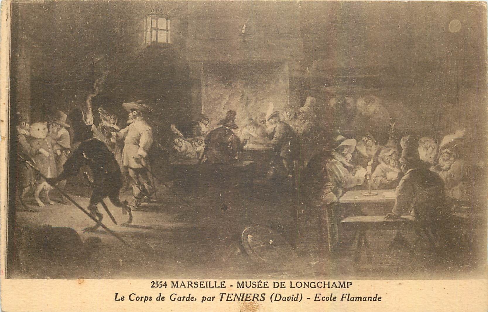 CPA Musee de Longchamp Marseille Le Corps de Garde par Teniers David Ecole Flamande 