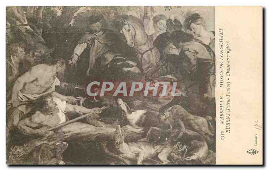 CPA Marseille Musee de Longchamp Rubens Petrus Pautus Chasse au sanglier 