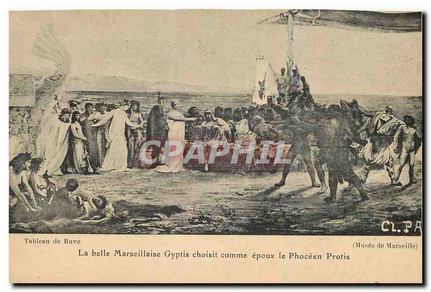 CPA La belle Marseille Gyptes choisit comme epoux le Phoceen Protis 