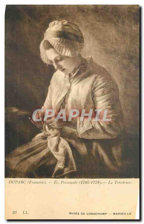 CPA Duparc Francoise Ec Provencale La Tricoteuse Marseille Musee de Longchamp 