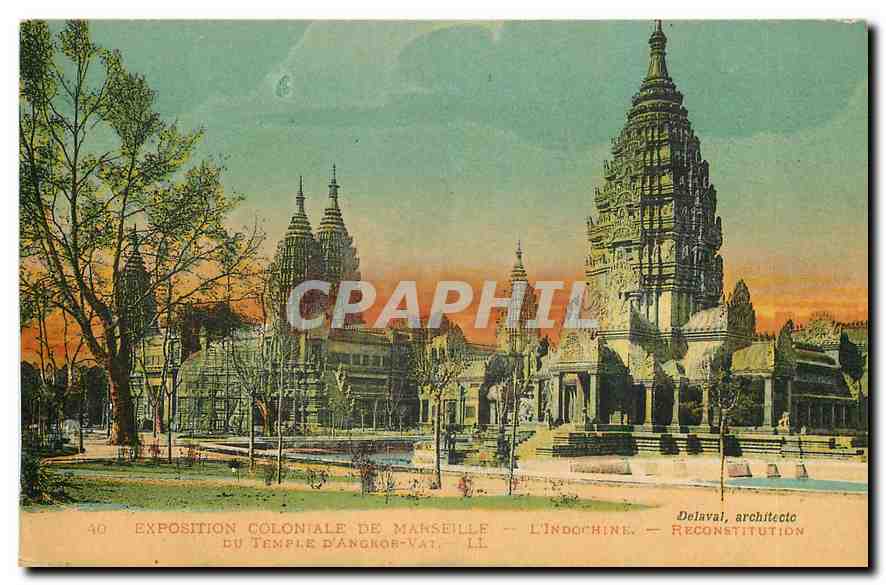 CPA Exposition Coloniale de Marseille l'Indochine Reconstruction du Temple d'Angkor Vat 