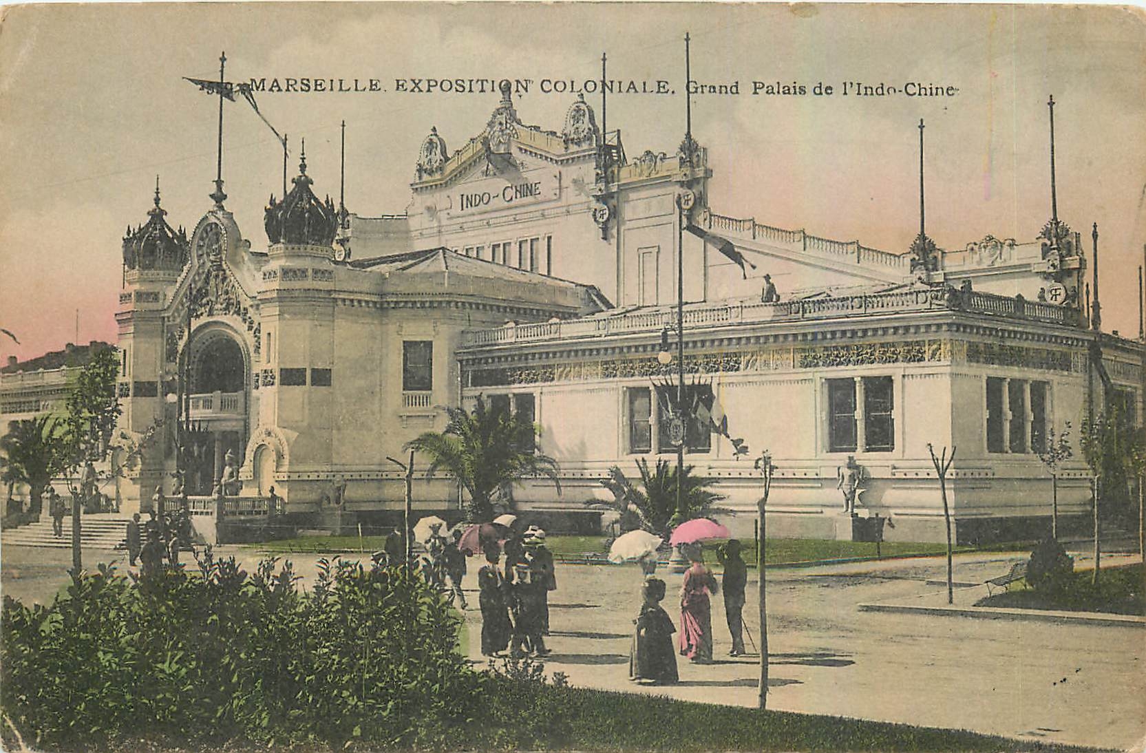 CPA Marseille Exposition Coloniale Grand Palais de l'Indo Chine 