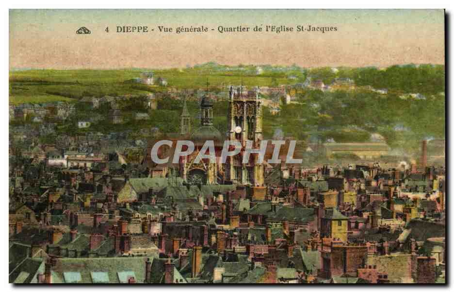 Dieppe CPA Vue generale Quartier de l'eglise St Jacques