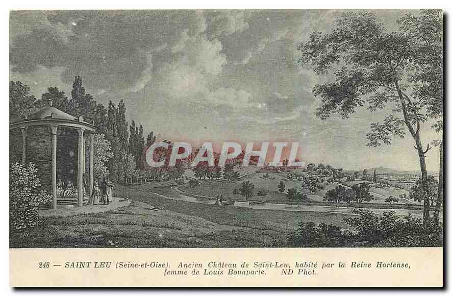 CPA Saint Leu Seine et Oise Ancien Chateau de Saint Leu habite par la reine Horense femme de Louis B