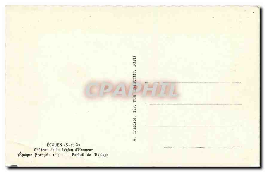 CPM Ecouen S et O Chateau de la Legion d'Honneur Portail de l'Horloge  — Rückseite