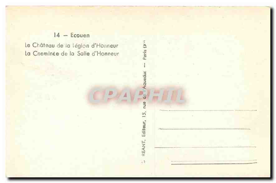 CPA Ecouen Le Chateau de la Legion d'Honneur La Cheminee de la Salle d'Honneur  — Rückseite