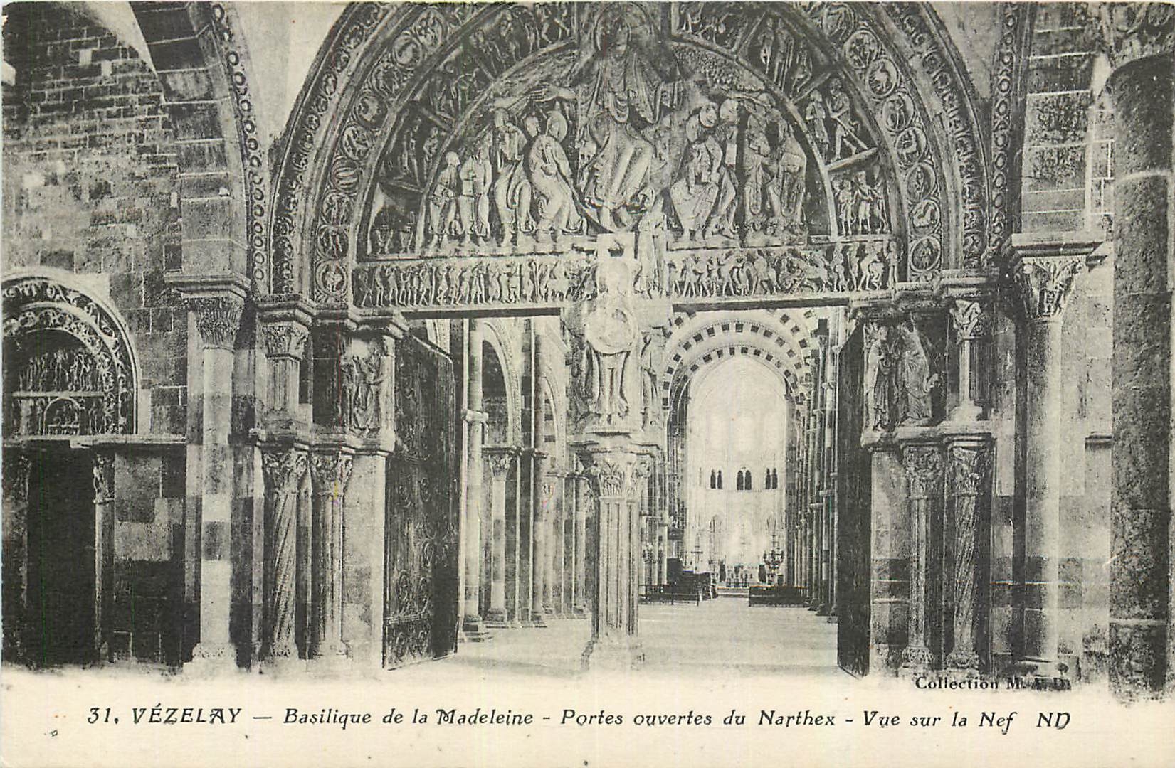 CPA Vezelay Basilique de la Madeleine Portes ouvertes du Narthex Vue sur la Nef 