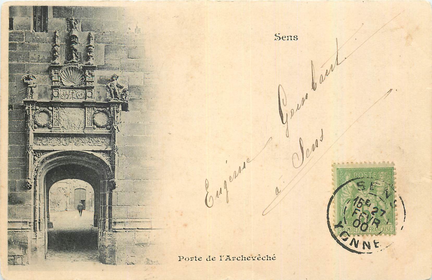 CPA Sens Porte de l'Archeveche (carte 1900)