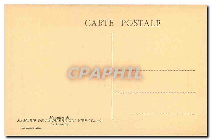 CPA Monastere de Ste Marie de la Pierre qui Vire Yonne Le Calvaire  — Back