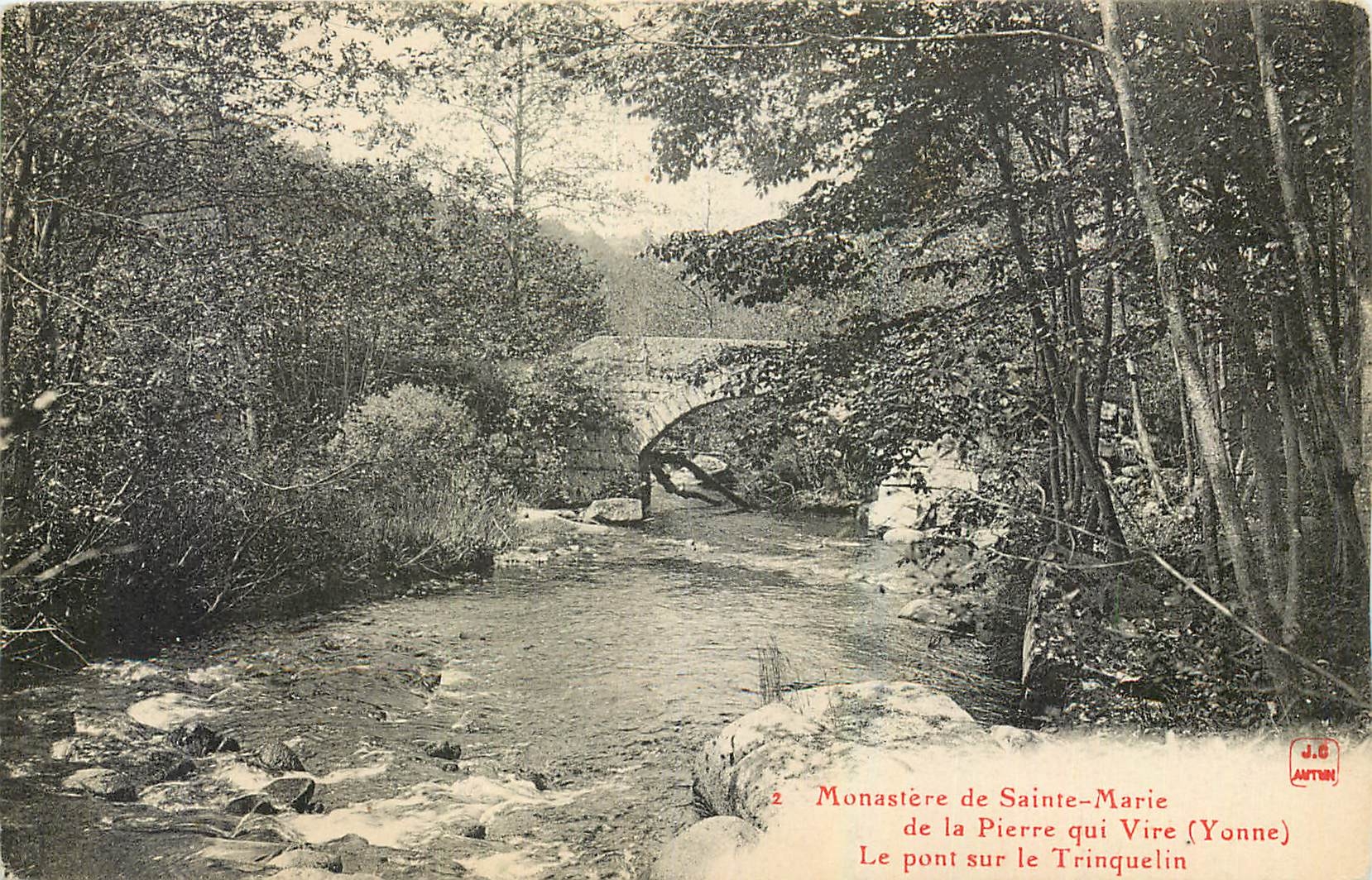 CPA Monastere de Sainte Marie de la Pierre qui Vire Yonne Le pont sur le Trinquelin 