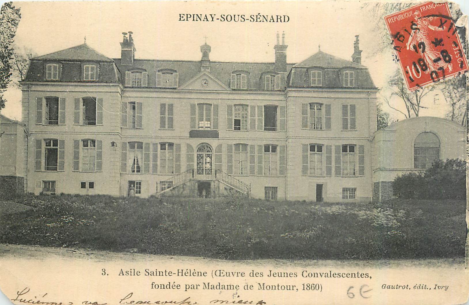 CPA Epinay sous Senard Asile Sainte Helene 