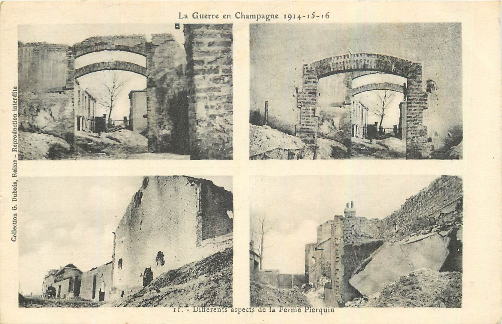 CPA La Guerre en Champagne Differents aspects de la Ferme Pierquin 