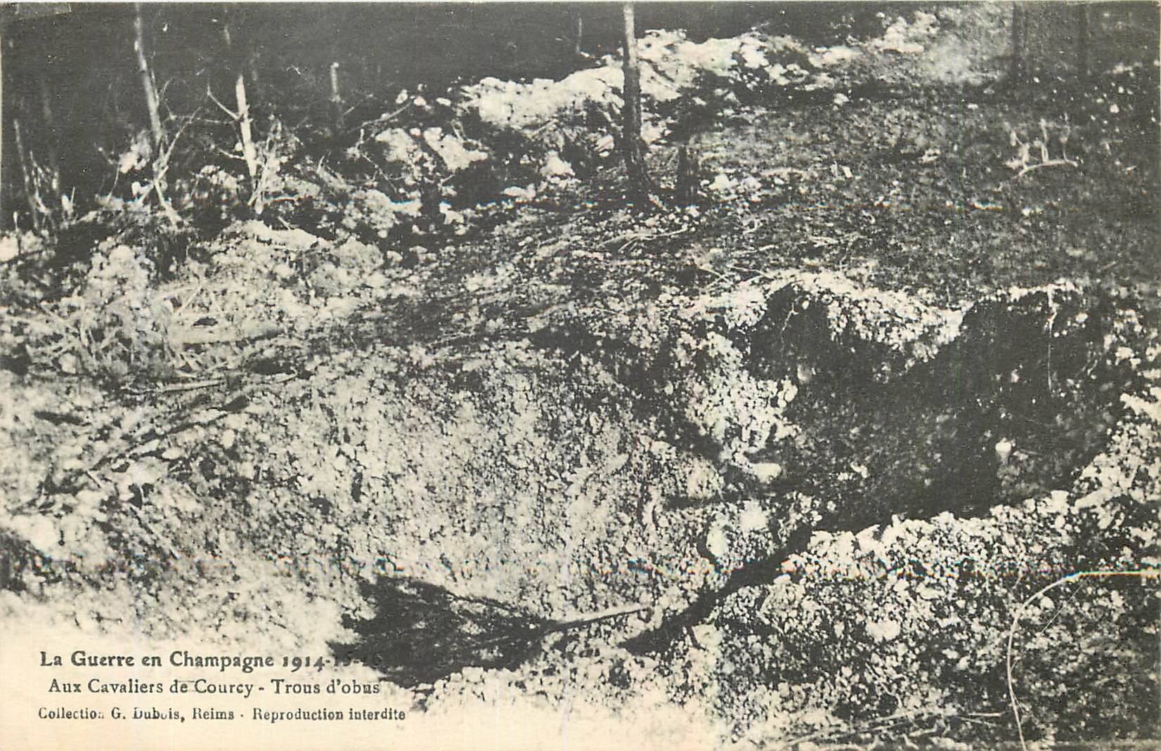 CPA La Guerre en Champagne Aux Cavaliers de Courcy Trous d'obus Militaria