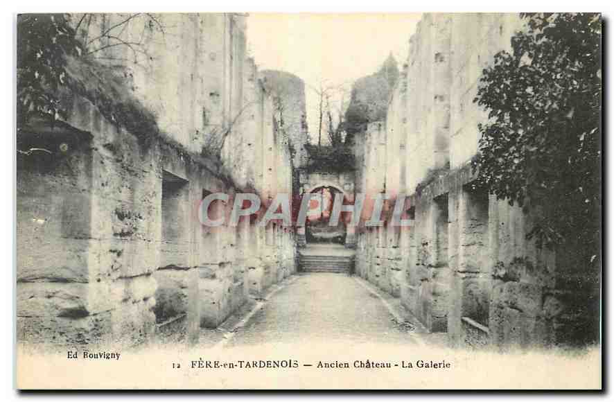 CPA Fere en Tardenois Ancien Chateau La Galerie 