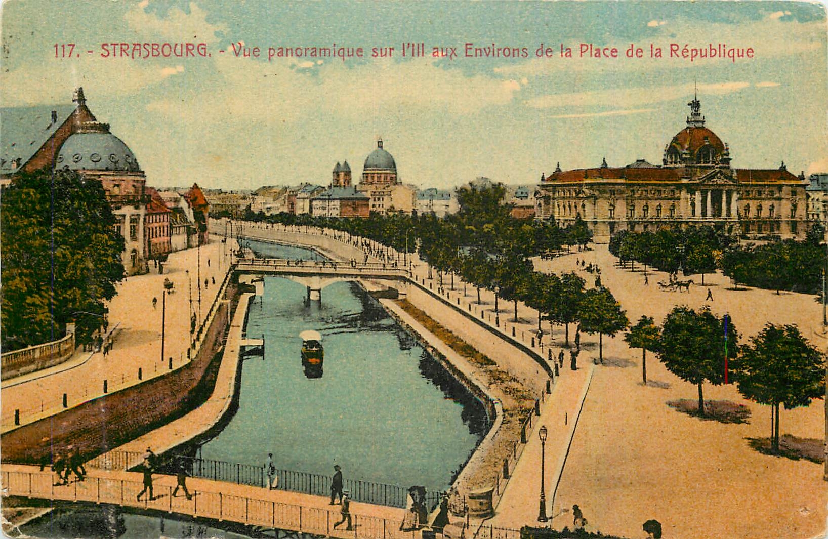 CPA Strasbourg Vue panoramique sur L'Ill aux Environs de la Place de la Republique 