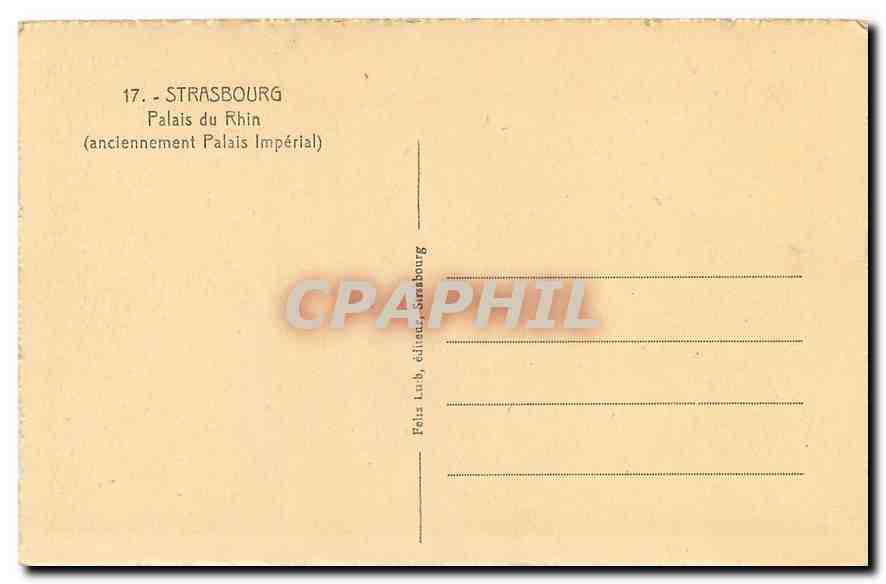 CPA Strasbourg Palais du Rhin anciennement Palais Imperial  — Verso