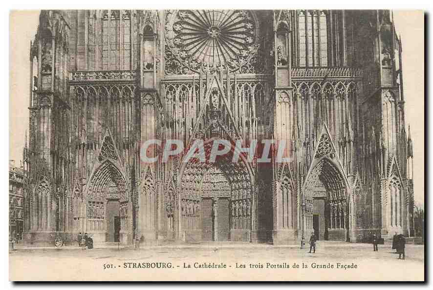 CPA Strasbourg La Cathedrale Les trois Portails de la Grande Facade 