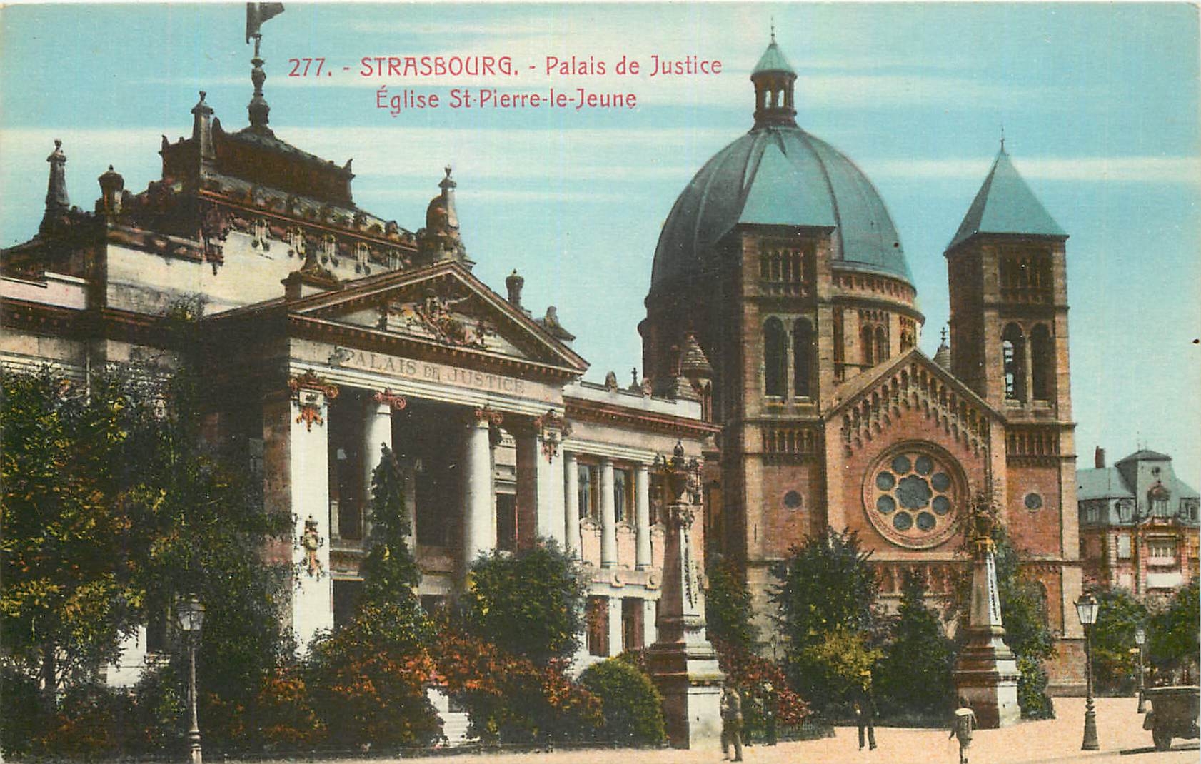 CPA Strasbourg Palais de Justice Eglise St Pierre le Jeune 